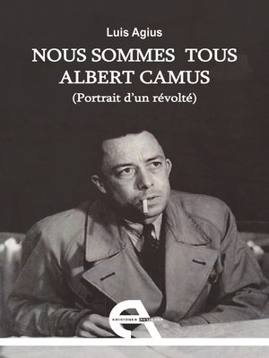 cover image of Nous sommes tous Albert Camus